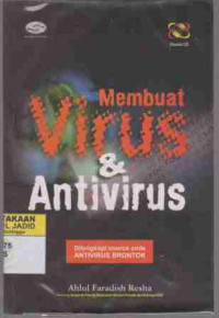 Membuat Virus & Antivirus, dilengkapi source code Antivirus Brontok