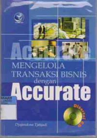 Image of Mengelola Transaksi Bisnis Dengan Accurate