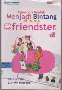 Panduan Mudah Menjadi Bintang Di Dunia Friendster