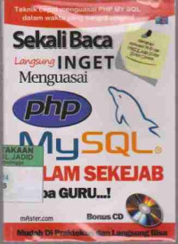 Menguasai Php Mysql Dalam Sekejab Tanpa Guru...!