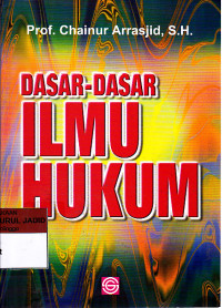 DASAR-DASAR ILMU HUKUM