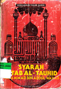 SYARAH KITAB AL TAUHID MUHAMMAD BIN ABDUL WAHAB