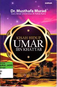 KISAH HIDUP UMAR IBN KHATTAB