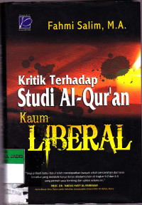 Kritik Terhadap Studi Al-Qur'an Kaum LIBERAL