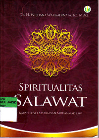 SPIRITUALITAS SALAWAT KAJIAN SOSIO SASTRA NABI MUHAMMAD SAW