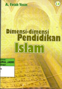 DIMENSI-DIMENSI PENDIDIKAN ISLAM