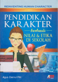 PENDIDIKAN KARAKTER berbasis NILAI & ETIKA DI SEKOLAH