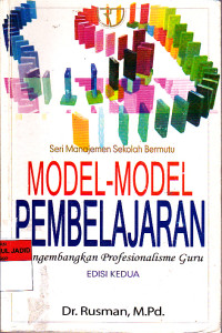 MODEL MODEL PEMBELAJARAN MENGEMBANGKAN PROFESIONALISME GURU