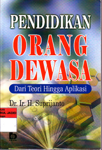 PENDIDIKAN ORANG DEWASA DARI TEORI HINGGA APLIKASI