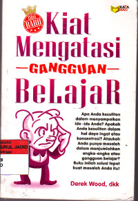 KIAT MENGATASI GANGGUAN BELAJAR