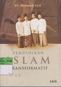 PENDIDIKAN ISLAM TRANSFORMATIF