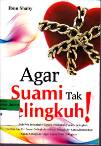 AGAR SUAMI TAK SELINGKUH