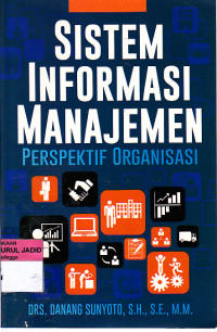 Sistem Informasi Manajemen Perspektif Organisasi