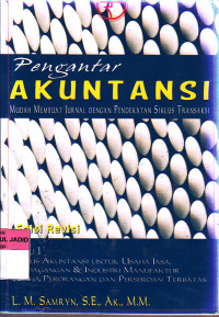 PENGANTAR AKUNTANSI MUDAH MEMBUAT JURNAL DENGAN PENDEKATAN SIKLUS TRANSAKSI