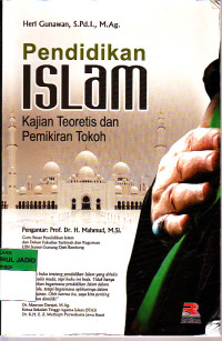 PENDIDIKAN ISLAM KAJIAN TEORETIS DAN PEMIKIRAN TOKOH