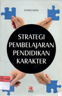 STRATEGI PEMBELAJARAN PENDIDIKAN KARAKTER