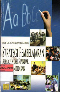 Image of STRATEGI PEMBELAJARAN BERORIENTASI STANDAR PROSES PENDIDIKAN