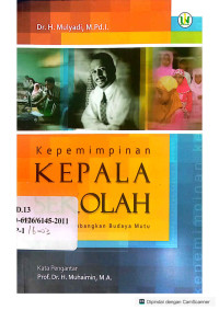 Kepemimpinan Kepala Sekolah dalam Mengembangkan Budaya Mutu