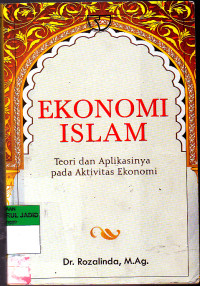 EKONOMI ISLAM TEORI DAN APLIKASINYA PADA AKTIVITAS EKONOMI