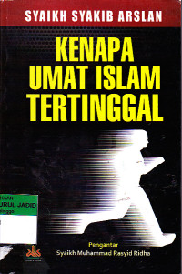 KENAPA UMAT ISLAM TERTINGGAL