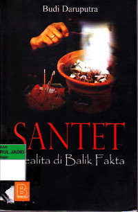 SANTET REALITA DI BALIK FAKTA