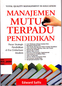 Image of MANAJEMEN MUTU TERPADU PENDIDIKAN PERAN STRATEGIS PENDIDIKAN DI ERA GLOBALISASI MODERN