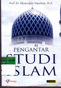 PENGANTAR STUDI ISLAM