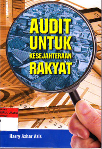 AUDIT UNTUK KESEJAHTERAAN RAKYAT