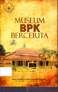 MUSEUM BPK BERCERITA