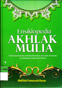 ENSIKLOPEDIA AKHLAK MULIA