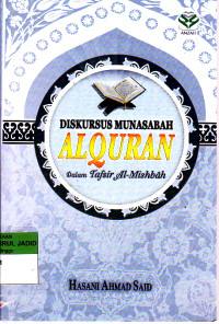 DISKURSUS MUNASABAH ALQURAN DALAM TAFSIR AL MISBAH