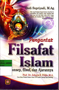 Pengantar FILSAFAT ISLAM konsep,filsuf, dan ajarannya