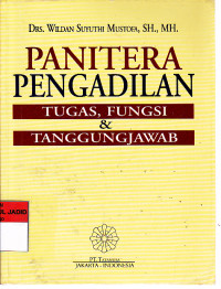 PANITERA PENGADILAN TUGAS,FUNGSI & TANGGUNGJAWAB