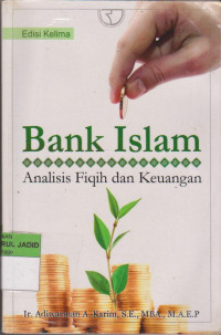 BANK ISLAM ANALISIS FIQIH DAN KEUANGAN