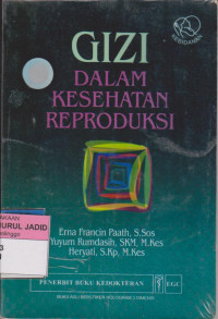 Gizi Dalam Kesehatan Reproduksi