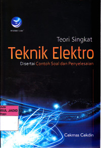 TEORI SINGKAT TEKNIK ELEKTRO DISERTAI CONTOH SOAL DAN PENYELESAIAN