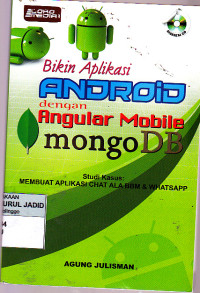 Bikin Aplikasi ANDROID dengan Angular Mobile mongo DB