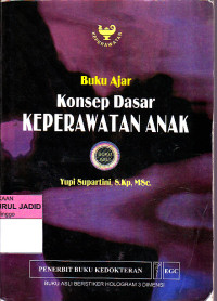 Buku Ajar Konsep Keperawatan Anak