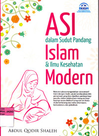 ASI DALAM SUDUT PANDANGAN ISLAM & ILMU KESEHATAN MODERN