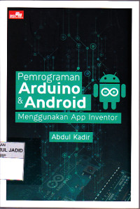 Image of PEMROGRAMAN ARDUINO & ANDROID MENGGUNAKAN APP INVENTOR