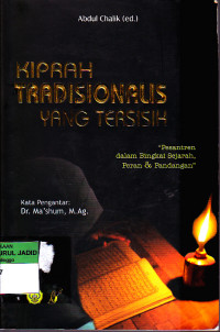 KIPRAH TRADISIONALIS YANG TERSISIH