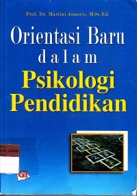 Orientasi Baru dalam Psikologi Pendidikan