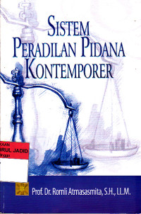 SISTEM PERADILAN PIDANA KONTEMPORER