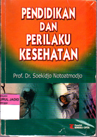 Pendidikan dan Perilaku Kesehatan