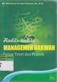 HADIS-HADIS MANAJEMEN DAKWAH