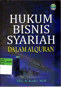 HUKUM BISNIS SYARIAH DALAM ALQURAN