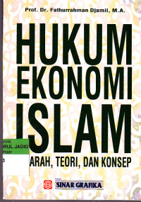 HUKUM EKONOMI ISLAM SEJARAH, TEORI, DAN KONSEP