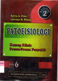 Patofisiologi Konsep Klinis Proses proses Penyakit : vol 2 Edisi 6