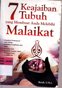 7 Keajaiban Tubuh yang Membuat Anda Melebihi Malaikat