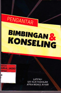 PENGANTAR BIMBINGAN & KONSELING